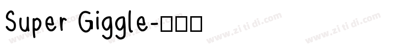 Super Giggle字体转换